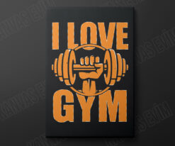 I Love Gym Spor Salonunu Seviyorum Fitness Spor Motivasyon Kanvas Tablo